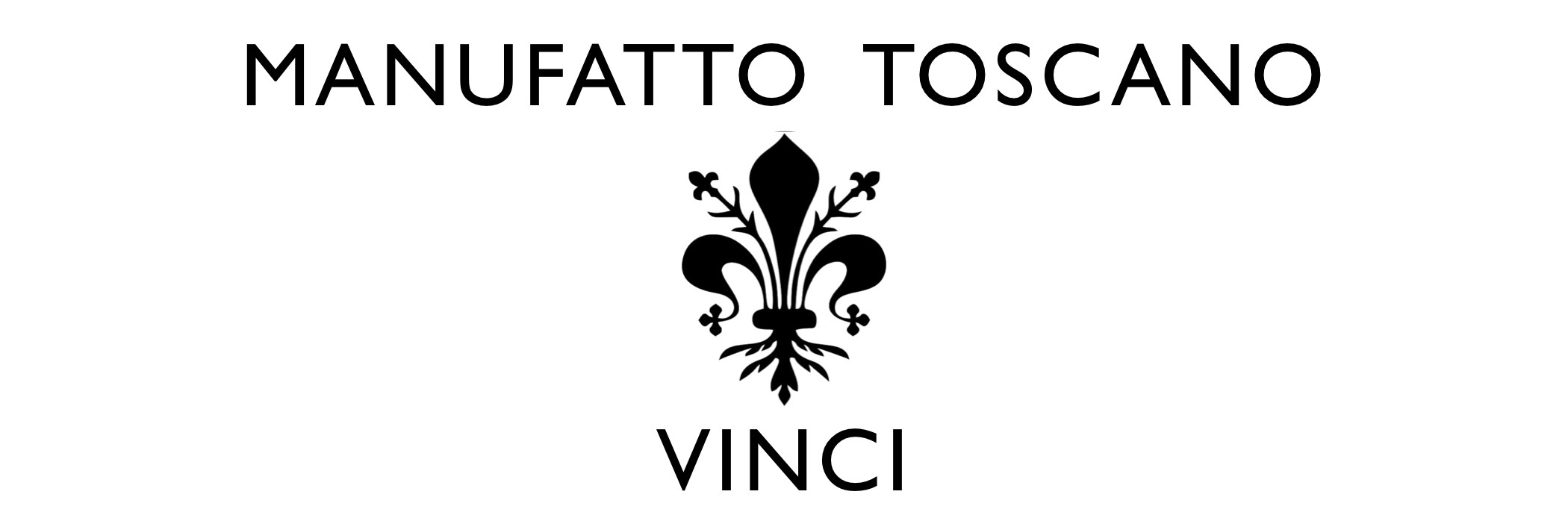 Manufatto Toscano Vinci